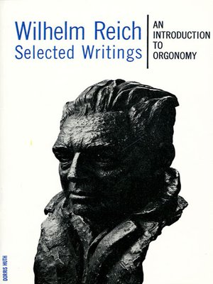 cover image of Selected Writings: an Introduction to Orgonomy